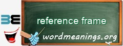 WordMeaning blackboard for reference frame